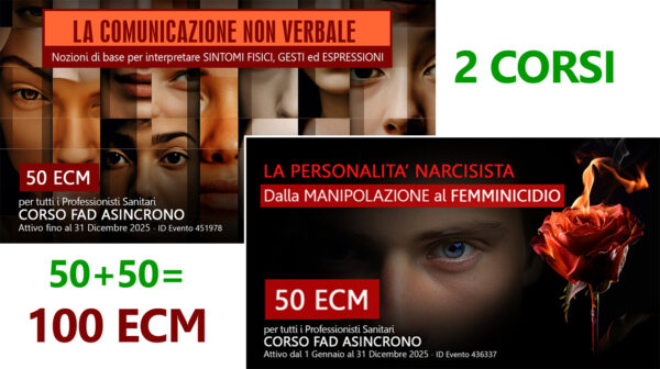 2 CORSI: LA COMUNICAZIONE NON VERBALE + PERSONALITÀ NARCISISTA E FEMMINICIDIO