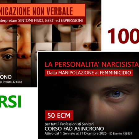 2 CORSI: LA COMUNICAZIONE NON VERBALE + PERSONALITÀ NARCISISTA E FEMMINICIDIO