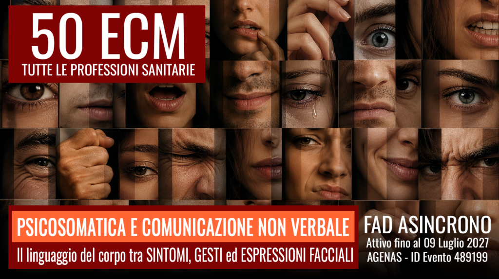 Psicosomatica e comunicazione non verbale - CORSO 50 ECM
